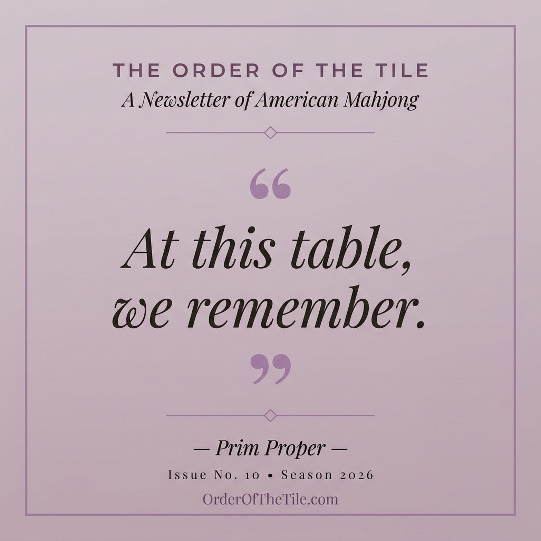 Order of the Tile quote card: At this table, we remember.