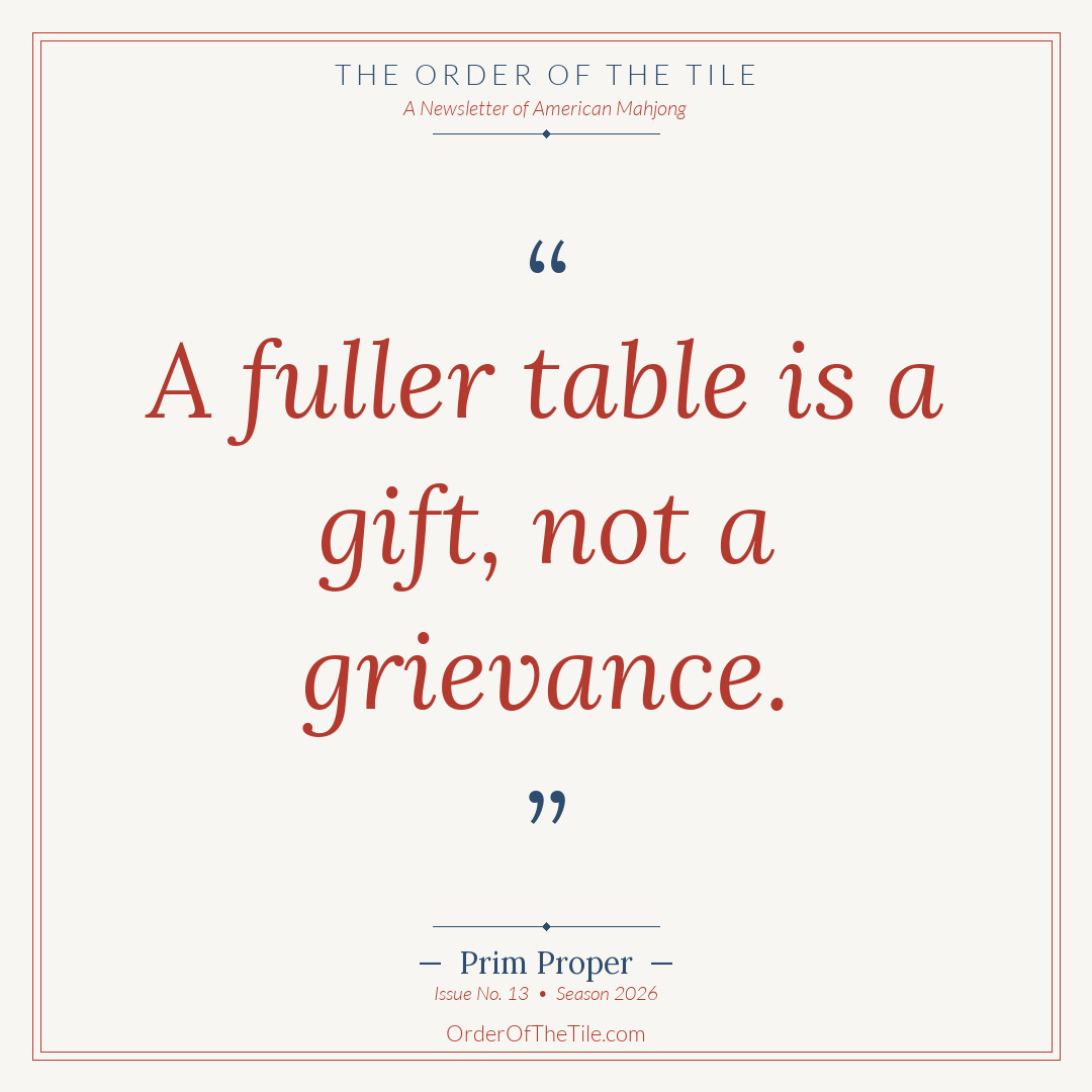 Order of the Tile quote card: A fuller table is a gift, not a grievance.