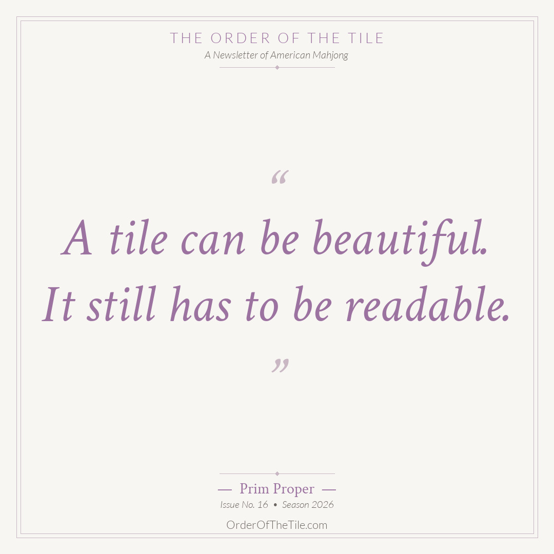 Order of the Tile quote card: A tile can be beautiful. It still has to be readable.