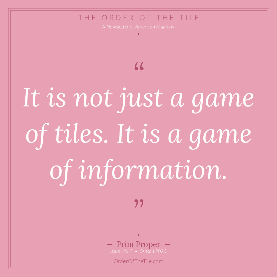 Order of the Tile quote card: It is not just a game of tiles. It is a game of information.