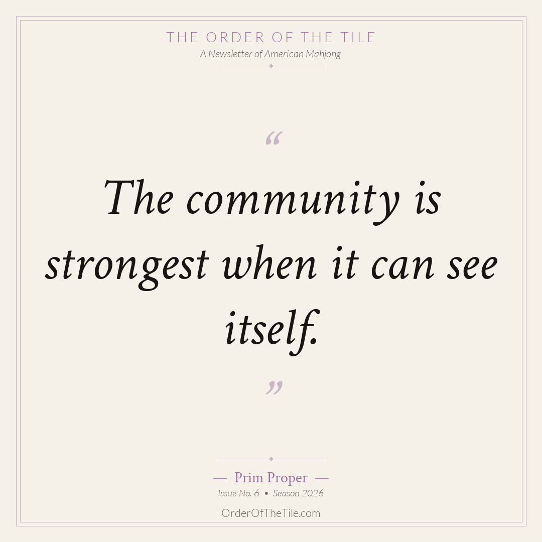 Order of the Tile quote card: The community is strongest when it can see itself.